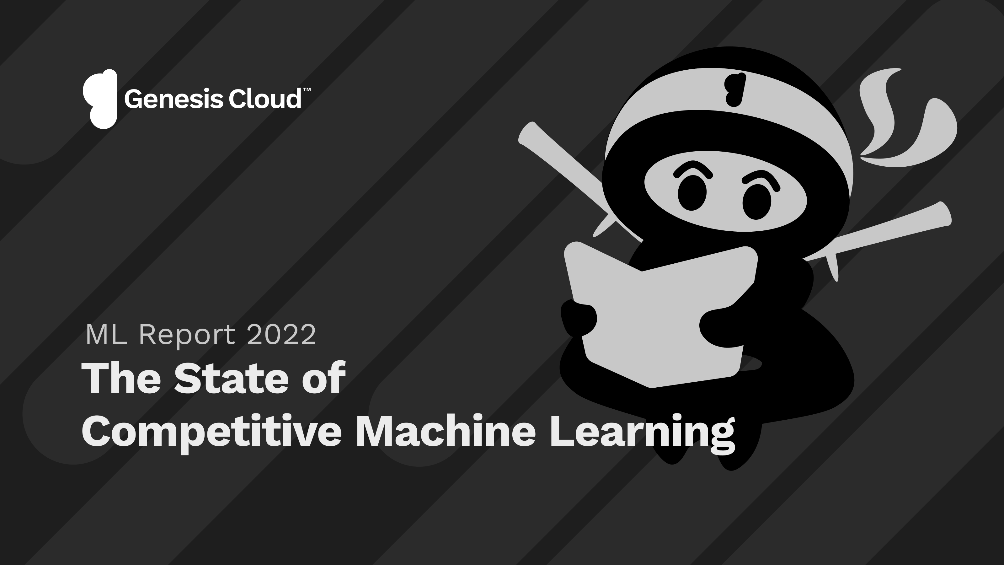 New Study on Competitive Machine Learning in 2022 Sponsored by Genesis Cloud: Insights and Strategies for Success