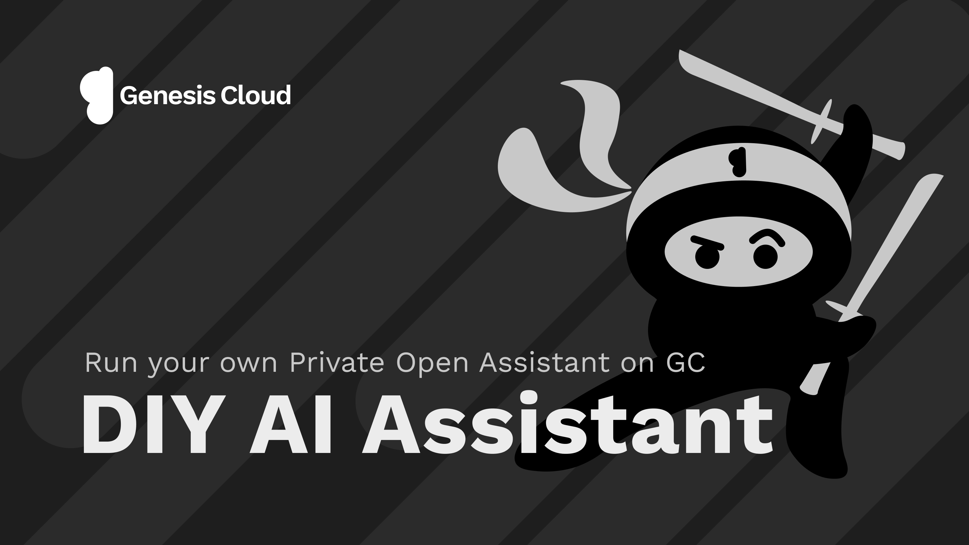 DIY AI Assistant: A Guide to Running Your Own Private Open Assistant on Genesis Cloud